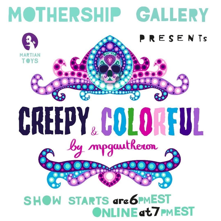 Creepy & Colorful by MP Gautheron