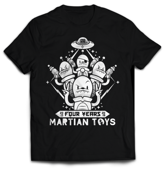 Martian Toys 4 Year Anniversary Shirt!