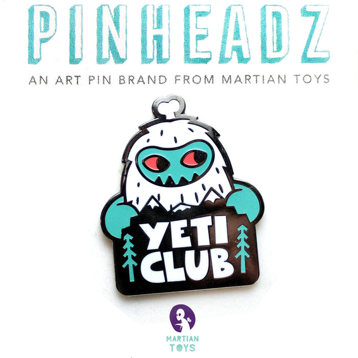 PinHeadz - Tado - Yeti Club Sign Pin